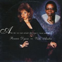 Ronnie Dyson Featuring Vicki Austin - Ronnie Dyson Featuring Vicki Austin - Are We So Far Apart? - Society Hill