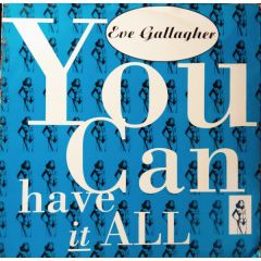 Eve Gallagher - Eve Gallagher - You Can Have It All - Royal Records