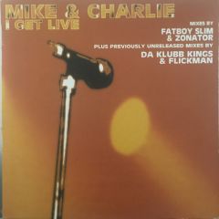 Mike & Charlie - Mike & Charlie - I Get Live - Digi White