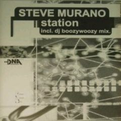 Steve Murano - Steve Murano - Station - D'N'A