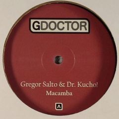Gregor Salto & Dr Kucho - Gregor Salto & Dr Kucho - Macamba - Gdoctor 1