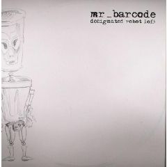 Mr Barcode - Mr Barcode - Designated Robot 1 Of 3 - Gourmet