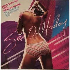 Sex On Monday - Sex On Monday - Bring Back The Love (Hold Me Down) (Disc 1) - Manifesto