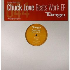 Chuck Love - Chuck Love - Beats Work EP - Tango