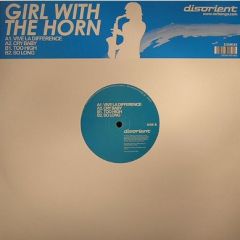Girl With The Horn - Girl With The Horn - Vive La Horn - Disorient