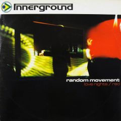 Random Movement - Random Movement - Love Nights - Innerground