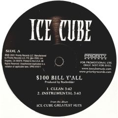Ice Cube - Ice Cube - $100 Y'All - Priority