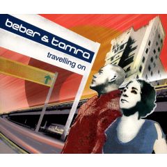 Beber & Tamra - Beber & Tamra - Travelling On - MOB