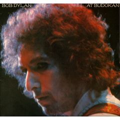 Bob Dylan - Bob Dylan - Bob Dylan At Budokan - CBS