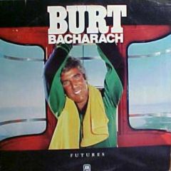 Burt Bacharach - Burt Bacharach - Futures - A&M Records