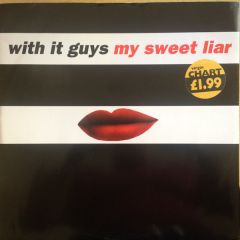 With It Guys - With It Guys - My Sweet Liar - Activ Records