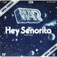 WAR - WAR - Hey Senorita - MCA
