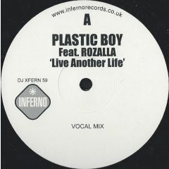 Plastic Boy - Plastic Boy - Live Another Life - Inferno