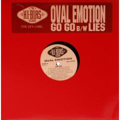 Oval Emotion - Oval Emotion - Lies / Go Go - Hi Bias