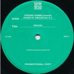 Stefano Gamma Presents The House Of Jubilee Feat. Orlando Johnson - Stefano Gamma Presents The House Of Jubilee Feat. Orlando Johnson - Reachin' - Equal Records
