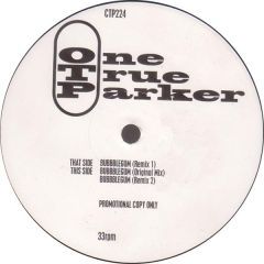 One True Parker - Bubble Gum - Creation Records