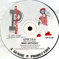 Mike Anthony - Mike Anthony - Love T.K.O. - Gussie P Records
