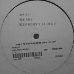 Ramirez - Ramirez - Hablando (Elektrochemie LK Remix) - Terapia