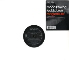 Mood Ii Swing - Mood Ii Swing - Magical Life - King Street