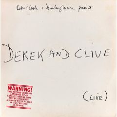 Peter Cook & Dudley Moore Present Derek And Clive - Peter Cook & Dudley Moore Present Derek And Clive - (Live) - Island Records