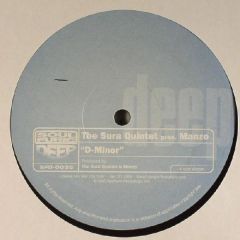 The Sura Quintet Pres. Manzo - The Sura Quintet Pres. Manzo - D Minor - Soul Furic Deep