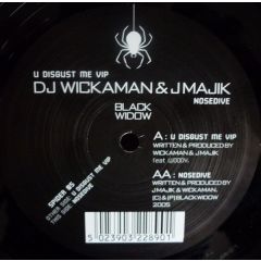 J Majik & Wickaman - J Majik & Wickaman - U Disgust Me Vip - Black Widow