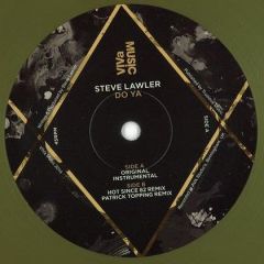 Steve Lawler - Steve Lawler - Do Ya (Gold Vinyl) - Viva Music