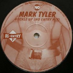 Mark Tyler  - Mark Tyler  - Buckle Up - Re-Entry