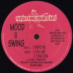 Mood Ii Swing - Mood Ii Swing - Move Me - Music For Your Ears