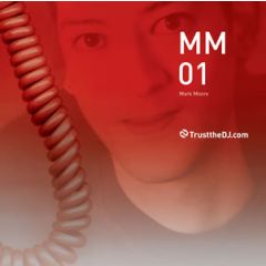 Mark Moore - Mark Moore - Mm 01 - Trust The DJ Records