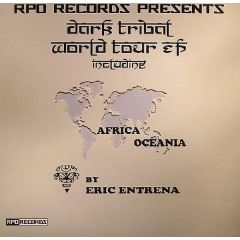 Eric Entrena - Eric Entrena - Dark Tribal World Tour EP - Rpo Records