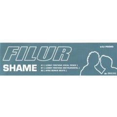 Filur - Filur - Shame (Remixes) - Disco Wax