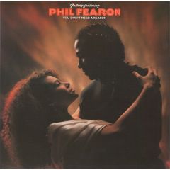 Phil Fearon & Galaxy - Phil Fearon & Galaxy - You Don't Need A Reason - Ensign