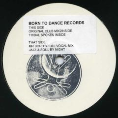 Mix2Inside - Mix2Inside - So 4 Real - Born To Dance Records