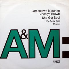 Jamestown Featuring Jocelyn Brown - She Got Soul - A&M PM