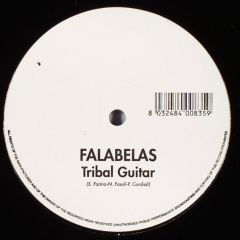 Falabelas - Falabelas - Tribal Guitar - Stop And Go