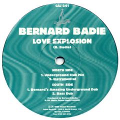 Bernard Badie - Bernard Badie - Love Explosion - Cajual Records