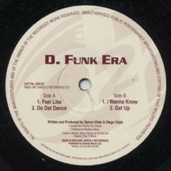 D Funk Era - D Funk Era - Feel Like - Dance 2