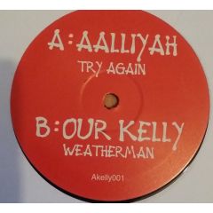 Aaliyah / R. Kelly - Aaliyah / R. Kelly - Try Again / Weatherman - White