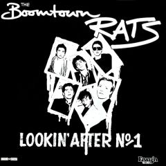 The Boomtown Rats - The Boomtown Rats - Lookin' After No. 1 - Ensign