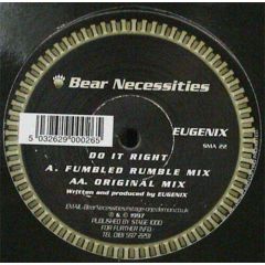 Eugenix - Eugenix - Do It Right - Bear Necessities