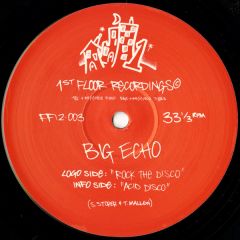 Big Echo - Big Echo - Rock The Disco - 1st Floor