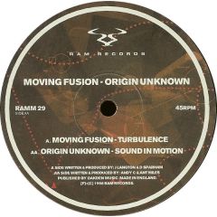 Moving Fusion / Origin Unknown - Moving Fusion / Origin Unknown - Turbulence / Sound In Motion - Ram Records
