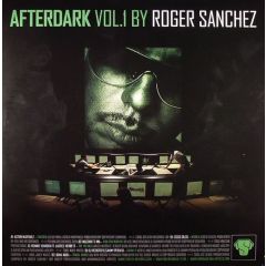 Roger Sanchez & Tom Stephan - Roger Sanchez & Tom Stephan - After Dark (Volume 1) - Stealth Records