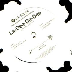 Park Slope Ft Loustar & The Hoodstars - Park Slope Ft Loustar & The Hoodstars - La Dee Da Dee (We Like 2 Party) - Tommy Boy