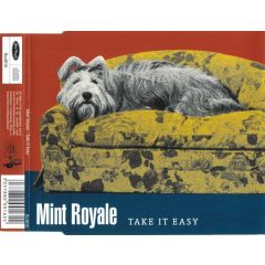 Mint Royale - Mint Royale - Take It Easy - Faith & Hope