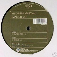Green Martian - Green Martian - Smack It Up - Bonzai Music