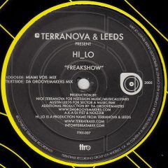 Terranova & Leeds Pres. Hi Lo - Terranova & Leeds Pres. Hi Lo - Freakshow - Terra Traxx