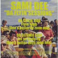 Sami Dee  - Sami Dee  - Da Flyin Sessions - Calvine 1