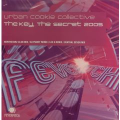 Urban Cookie Collective - Urban Cookie Collective - The Key, The Secret 2005 - Feverpitch